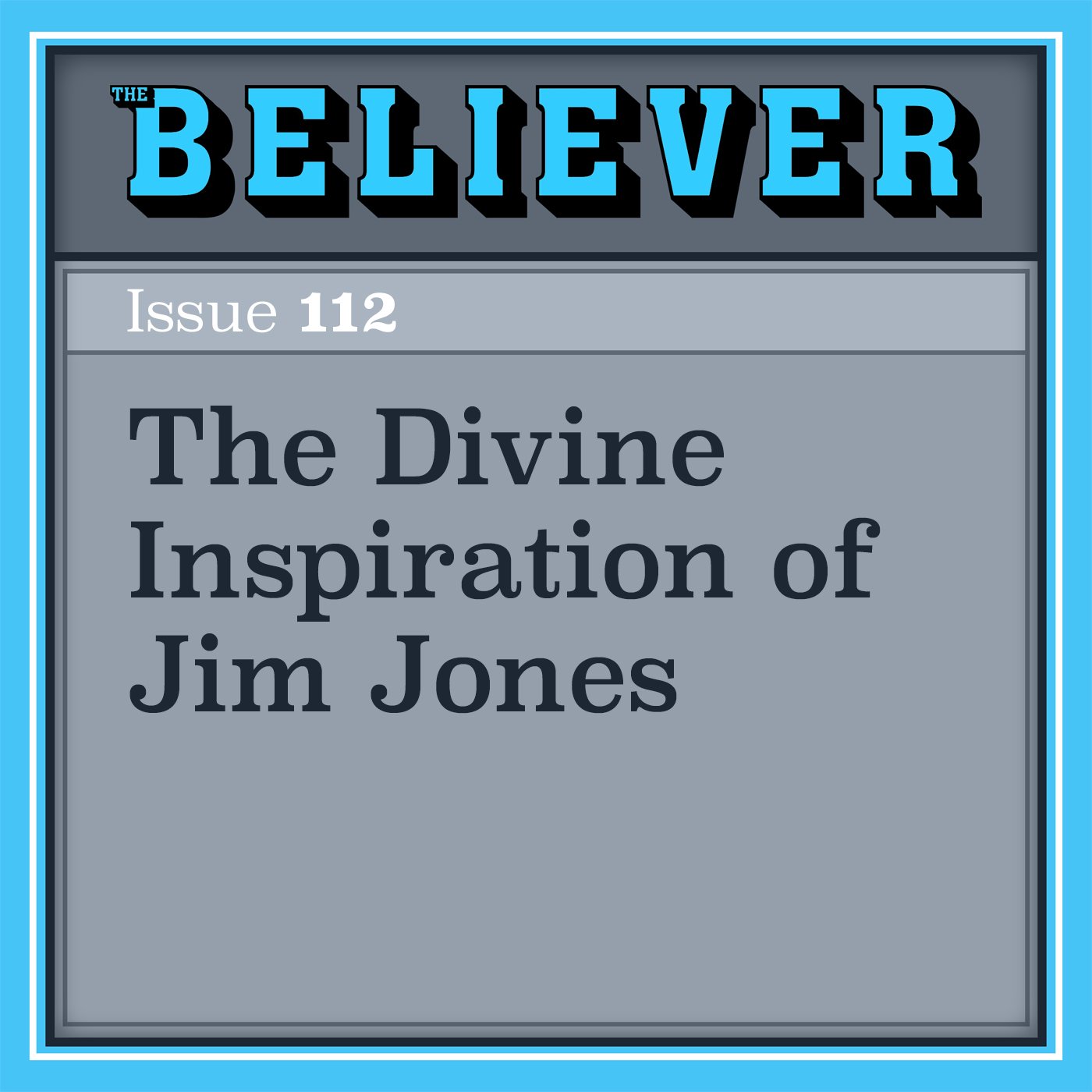 The Divine Inspiration of Jim Jones