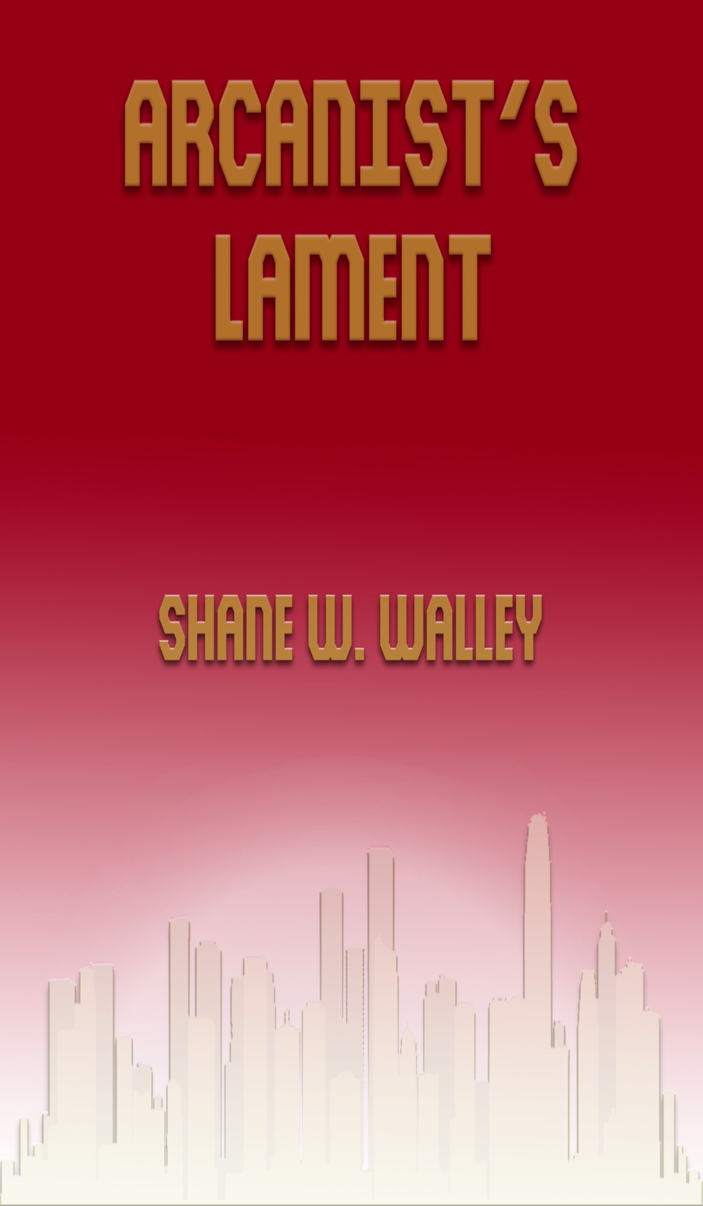 Arcanist's Lament