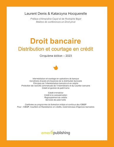 Droit de la Distribution bancaire - Edition 5: Distribution et courtage en crédit