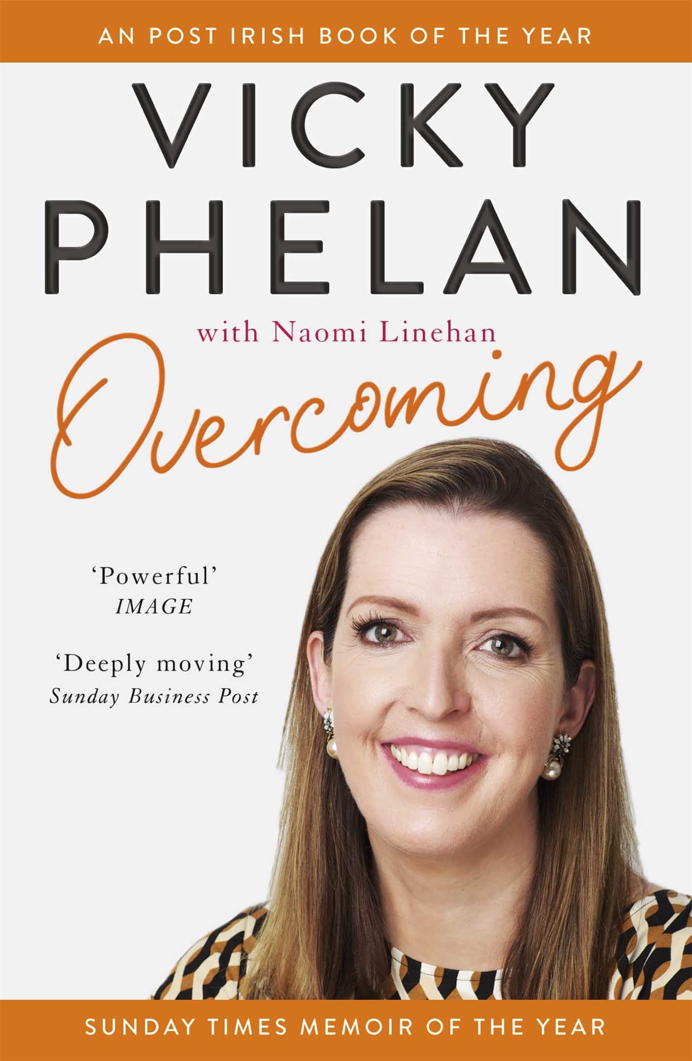 Overcoming New Book, Vicky Phelan, Paperback