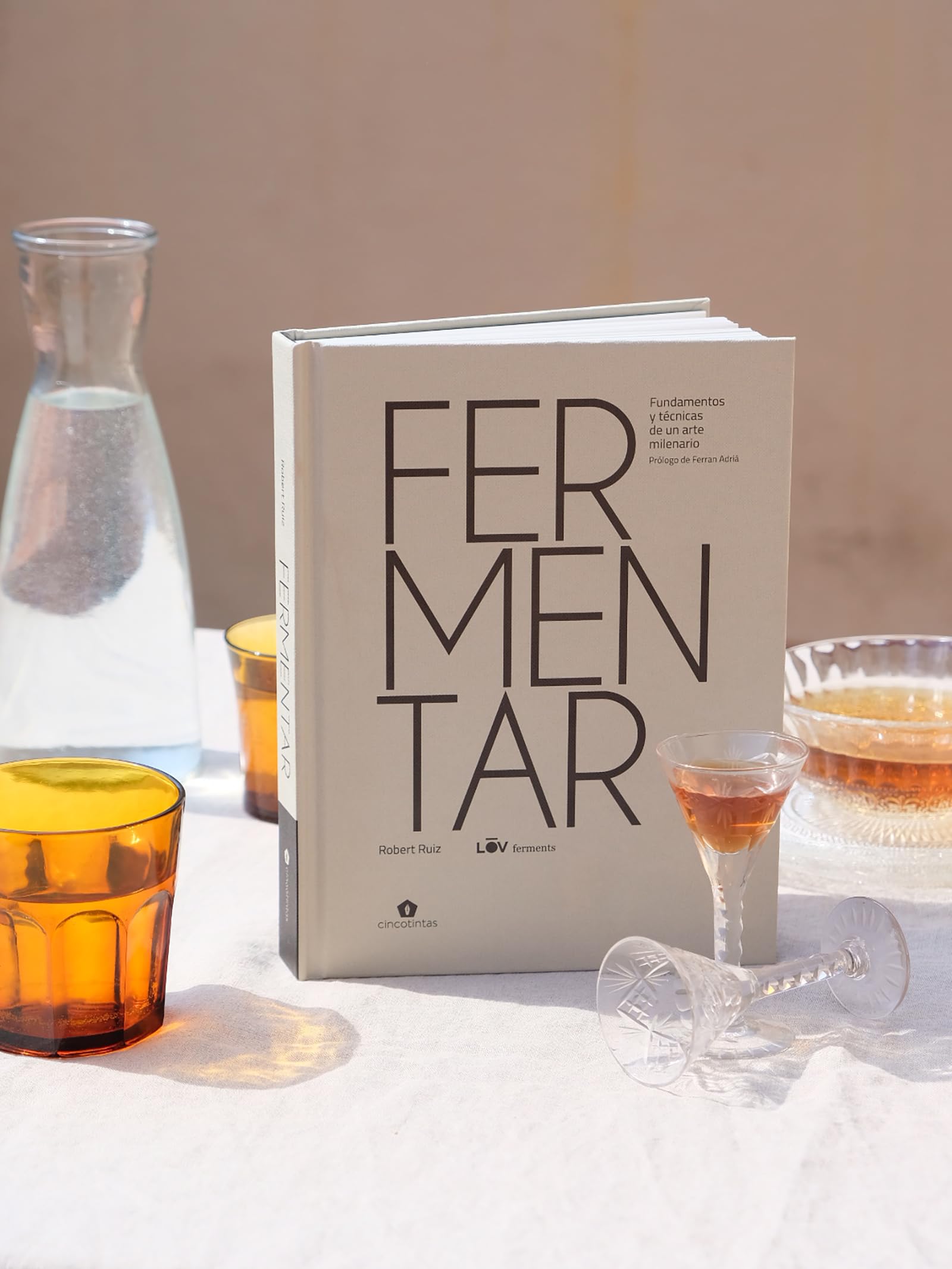Fermentar. Fundamentos y técnicas de un arte milenario (COCINAS DEL MUNDO)