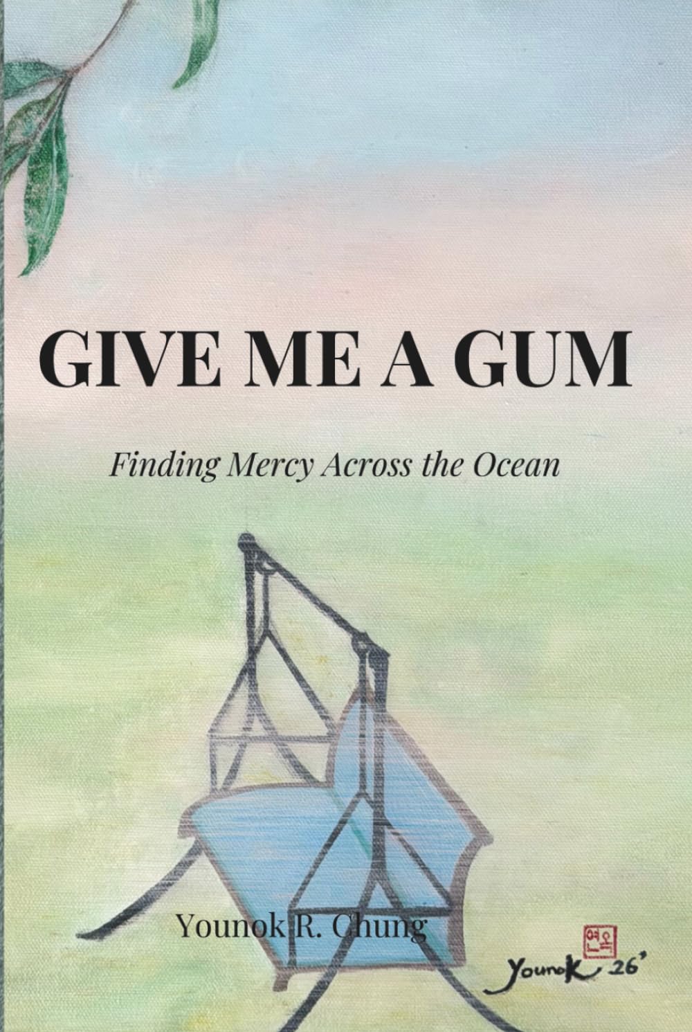 GIVE ME A GUM: Finding Mercy Across the Ocean