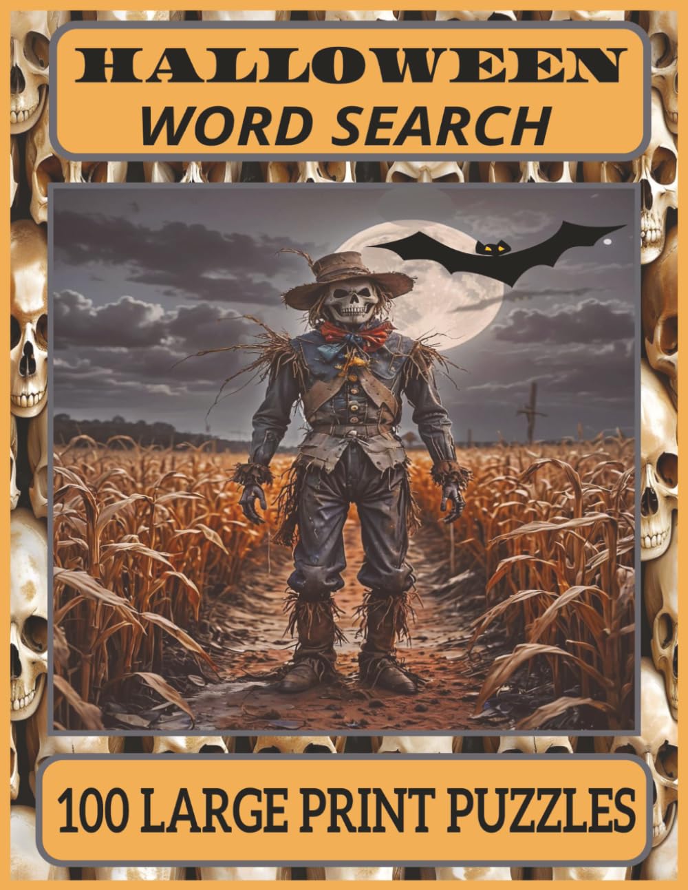 HALLOWEEN WORD SEARCH: A Fun And Spooky Halloween Themed Word Find Puzzles Book For Senior & Teens | Halloween Word Search Large Print With Solutions | 100 Puzzles