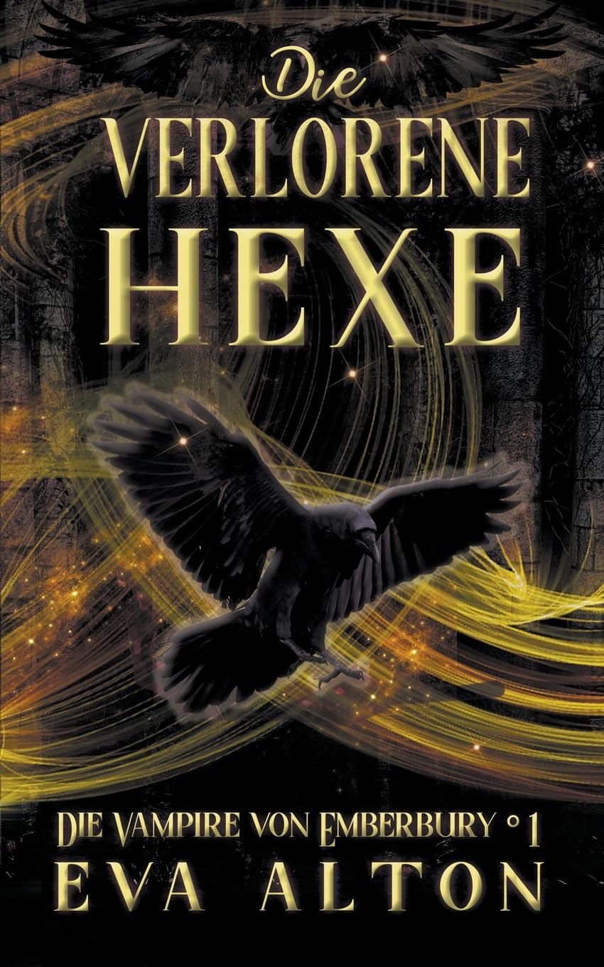 Die Verlorene Hexe (1) (Die Vampire Von Emberbury)