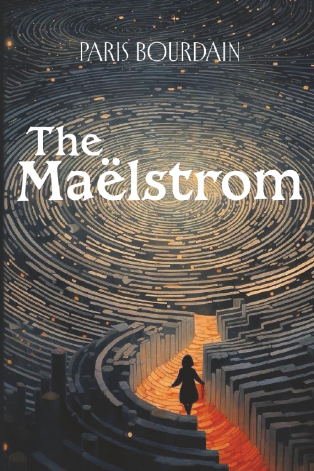 The Maëlstrom