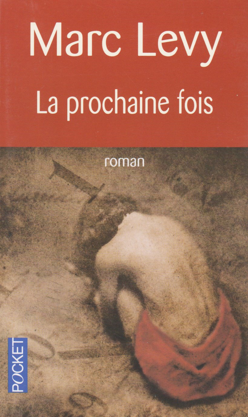 Prochaine fois -la N/A