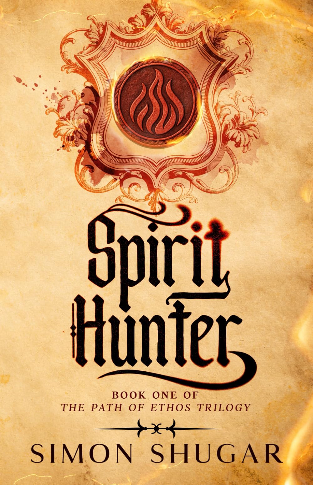 Spirit Hunter: Book One of the Path of Ethos Trilogy (The Path Of Pathos)