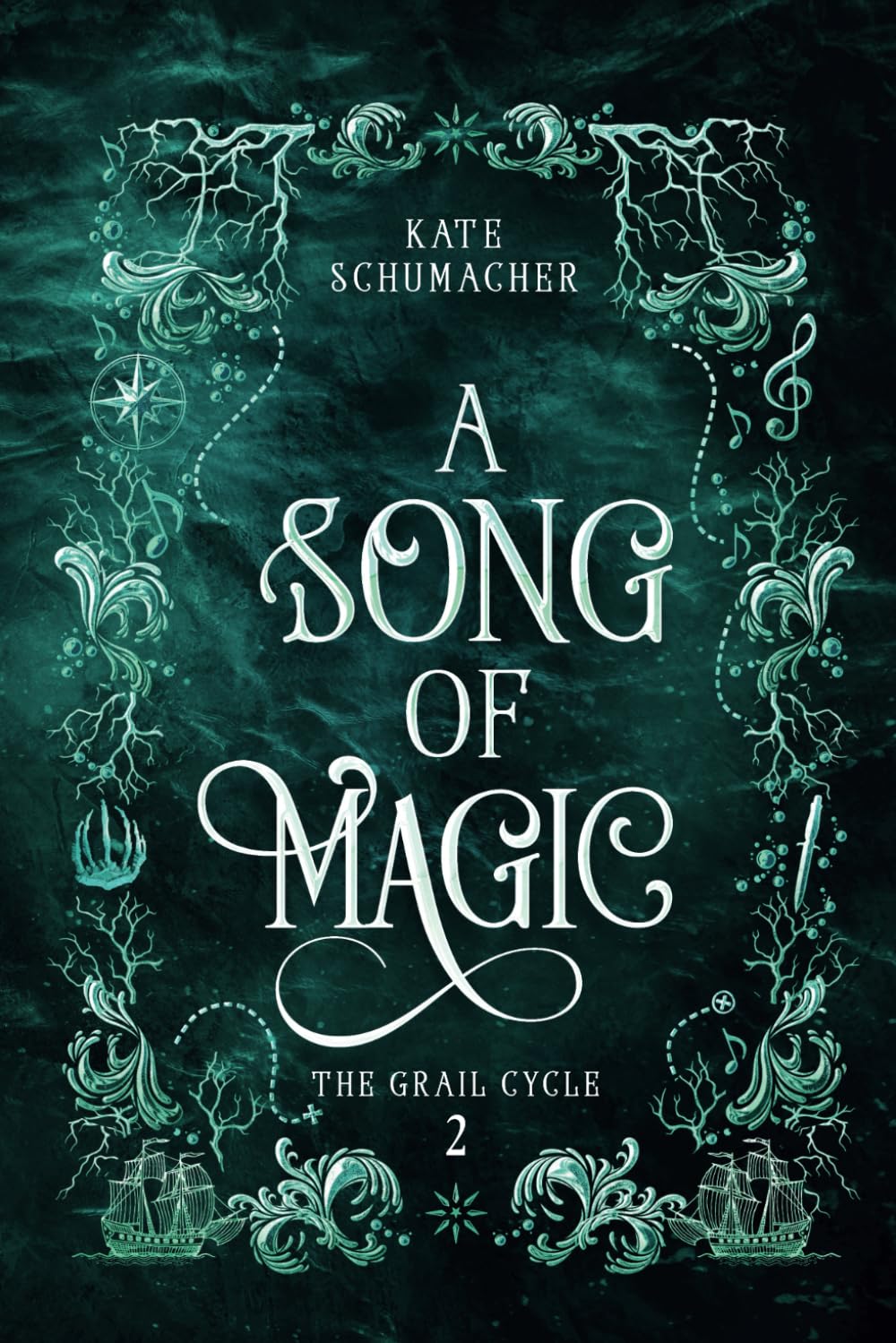 A Song of Magic (The Grail Cycle)