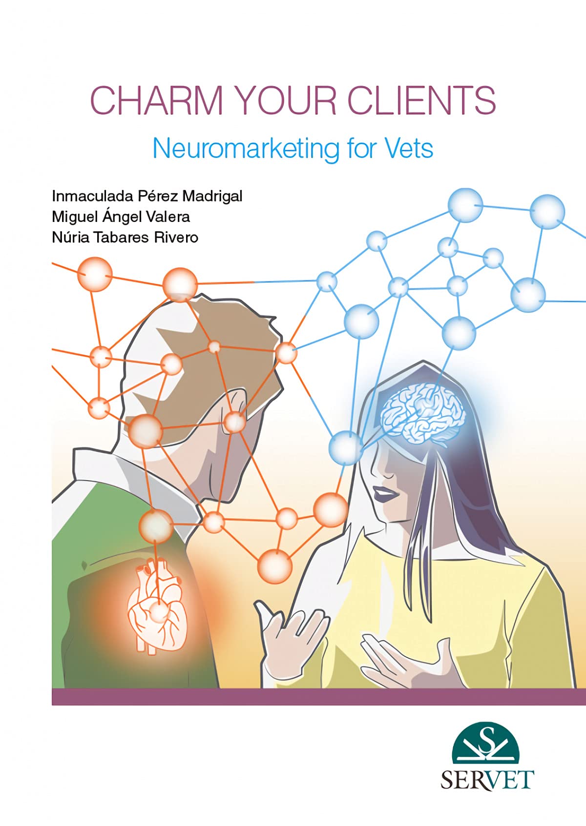 Buy Charm your clients. Neuromarketing for vets — BookShops.in
