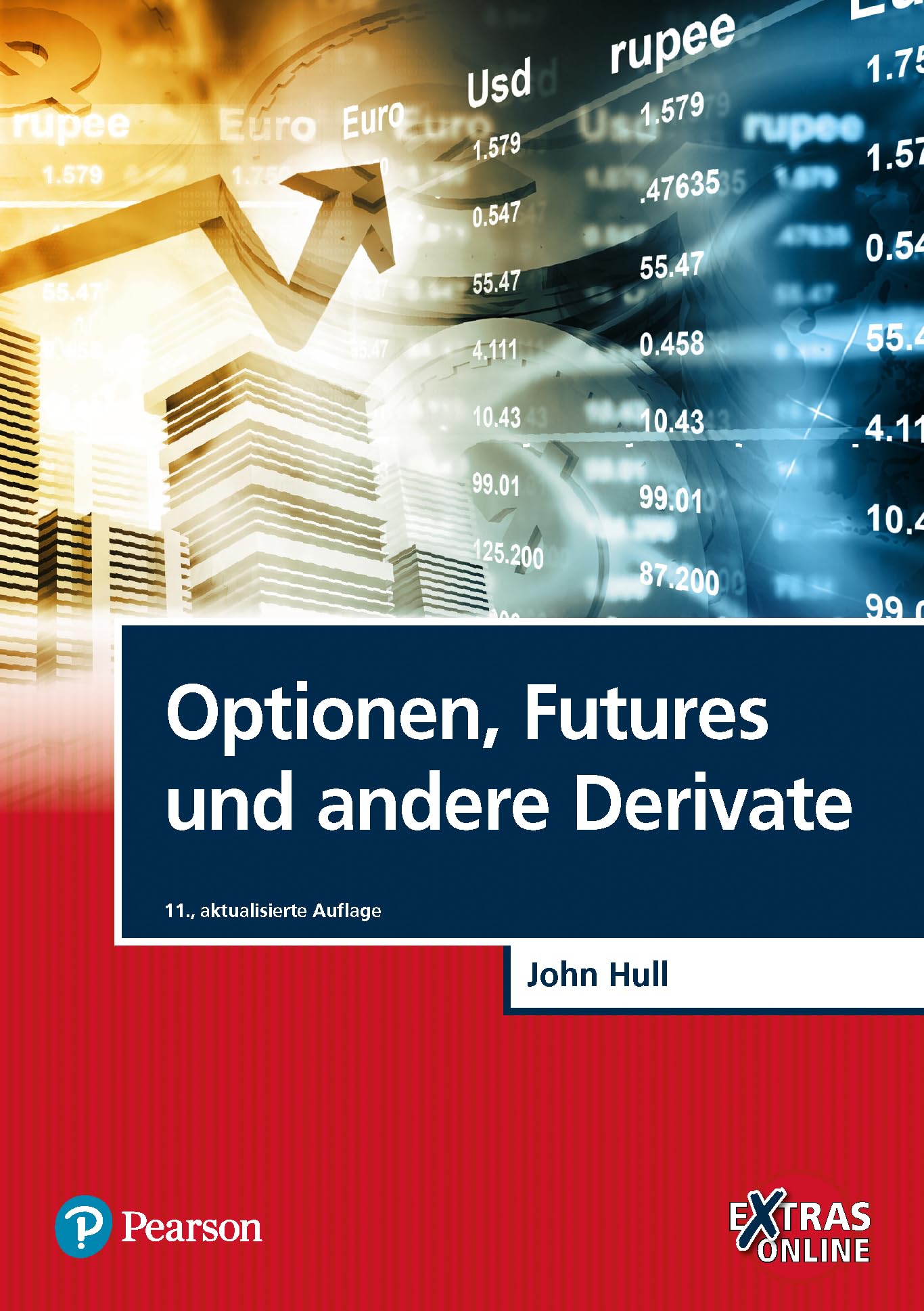 Optionen, Futures und andere Derivate (Pearson Studium - Economic BWL) (German Edition)