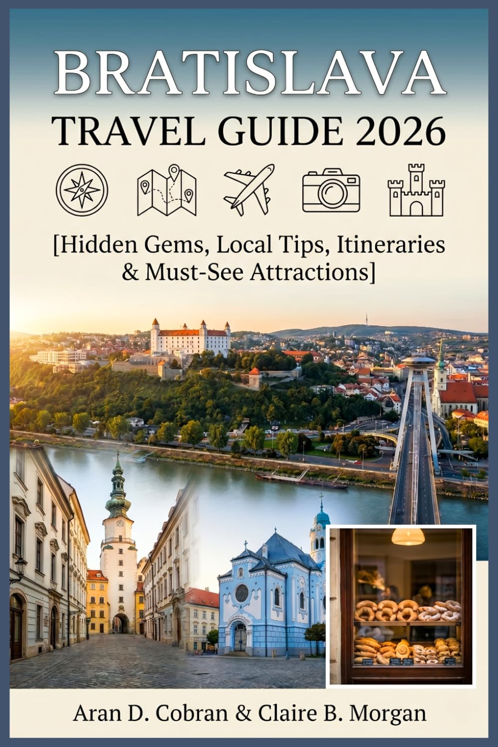 Bratislava Travel Guide 2026: Hidden Gems, Local Tips, Itineraries & Must-See Attractions