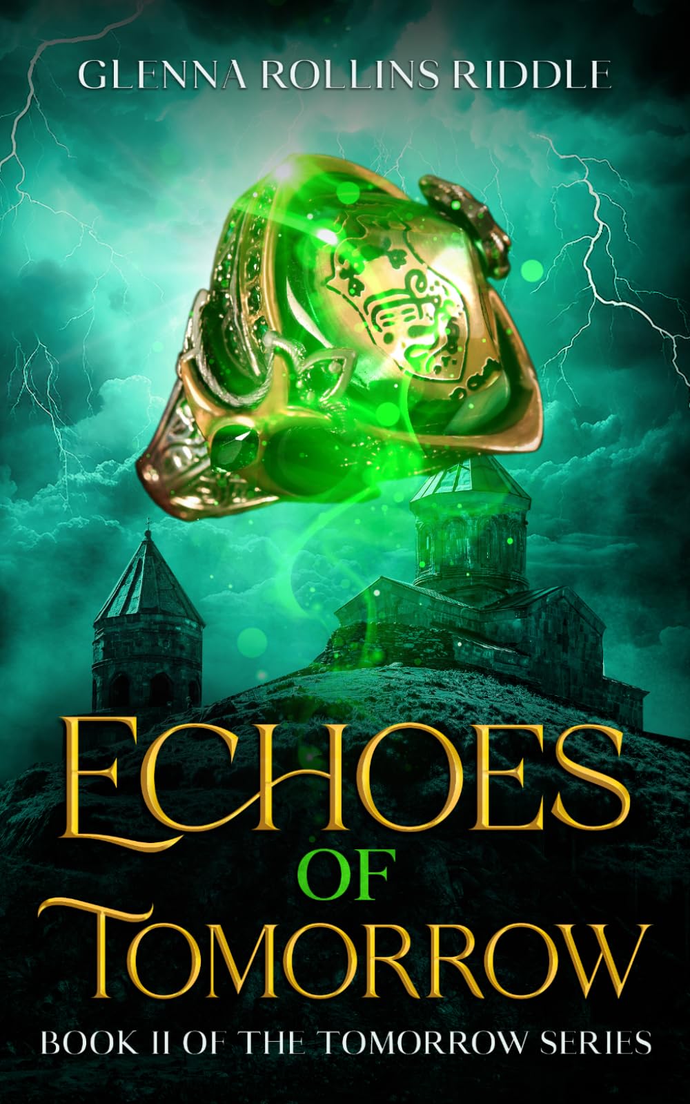 Echoes of Tomorrow: Book II of the Tomorrow series: 2