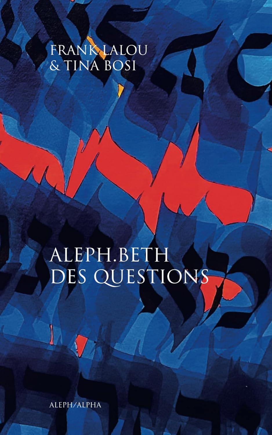 ALEPH.BETH DES QUESTIONS