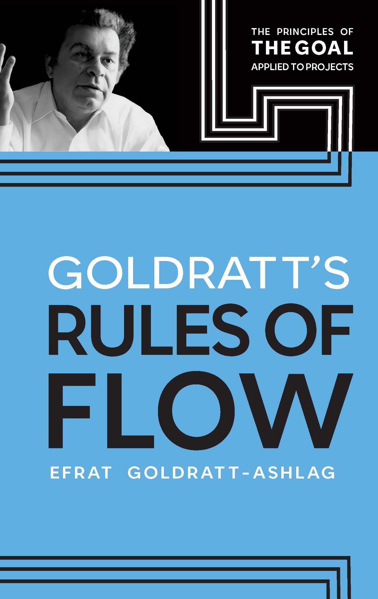 Goldratt's Rules of Flow