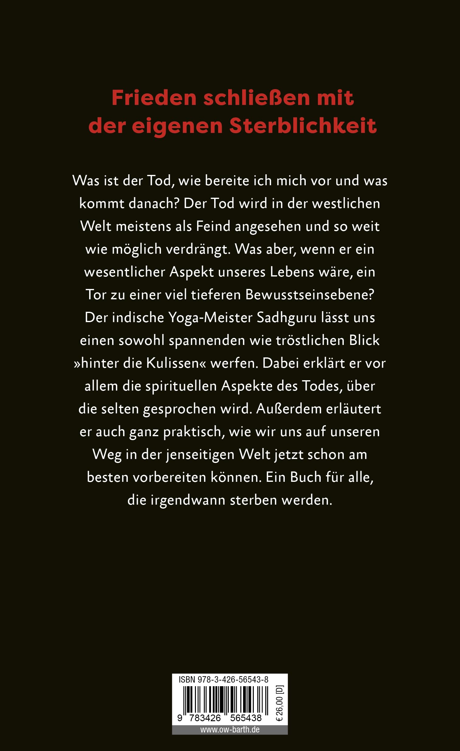 Death: Die Weisheit eines Yogi über die Kunst von Leben und Sterben | Angst vor dem Tod und Trauer mit indischer Weisheit bewältigen