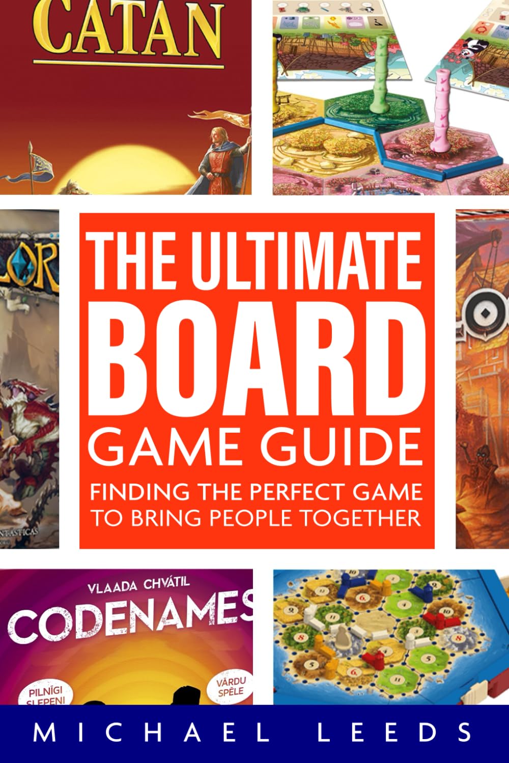 The Ultimate Board Game Guide: Finding the Perfect Game to Bring People Together