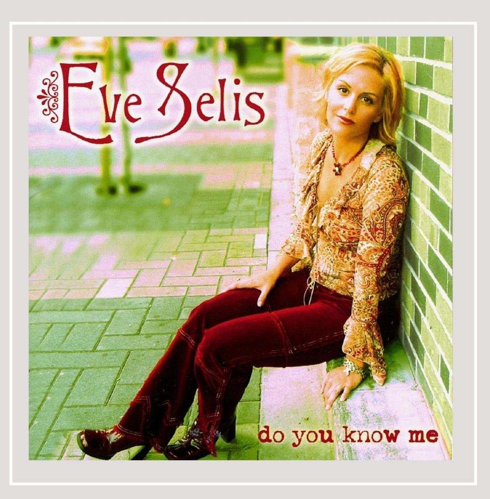 Eve Selis Do You Know Me CD HCTCD002 NEW