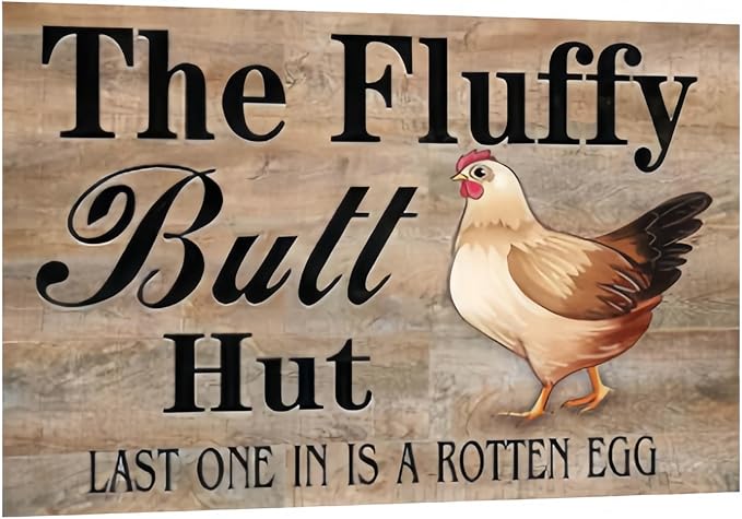 Fluffy Butt Hut Sign