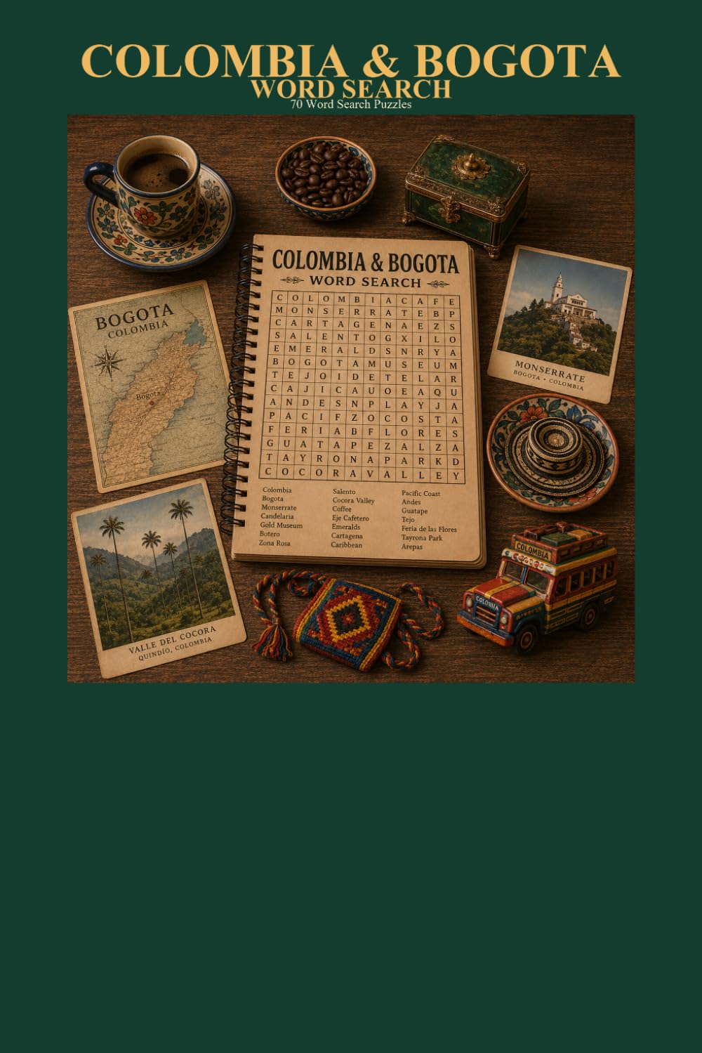 Colombia and Bogota Word Search 70 Word Search Puzzles