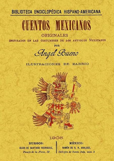 Portada de Cuentos Mexicanos Originales Inspirados en las Costumbres de los Antig