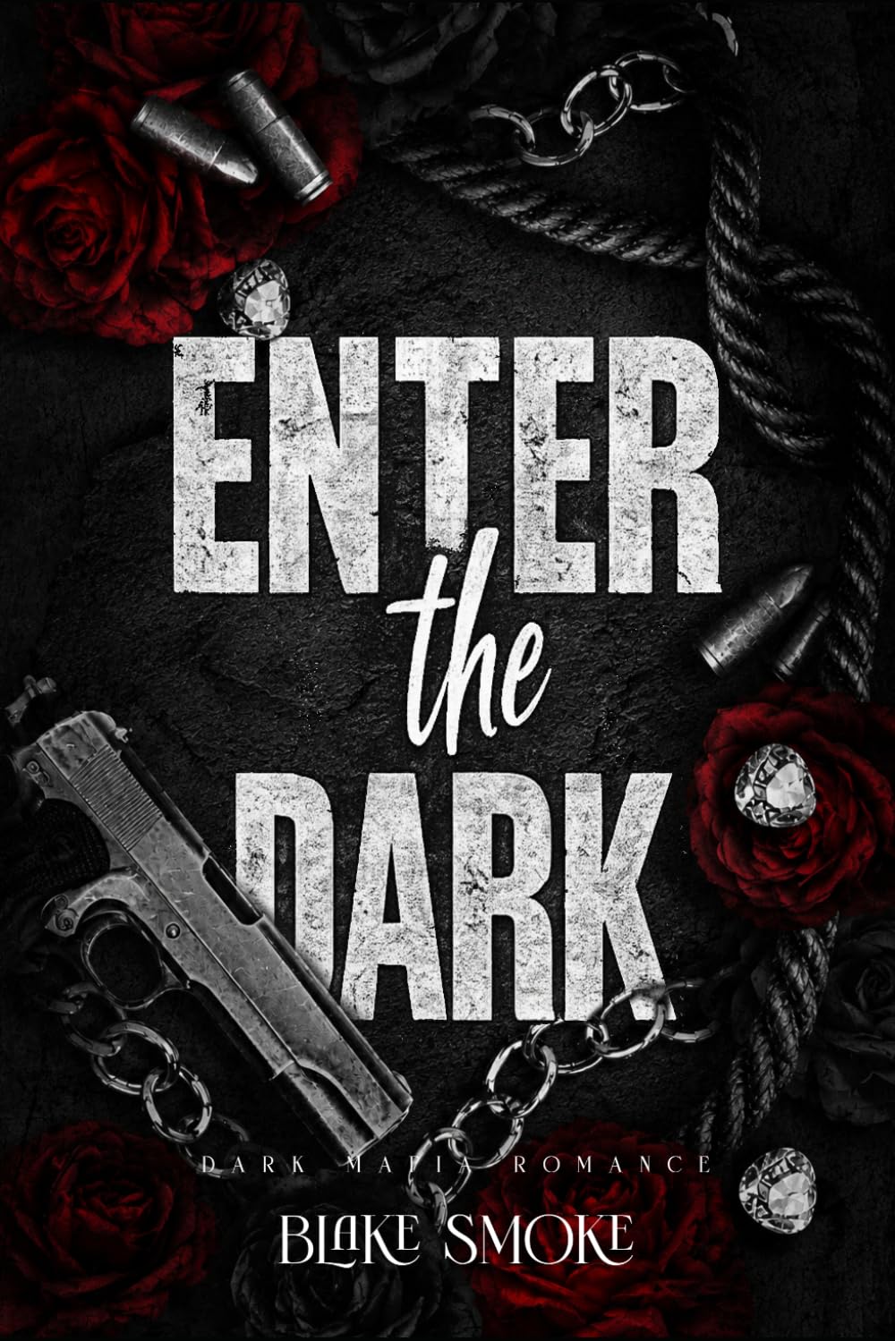 Enter The Dark: Dark Mafia Romance (Become the Dark)