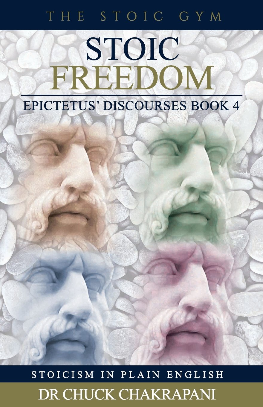 Buy Stoic Freedom: Epictetus' Discourses Book 4 — BookShops.in