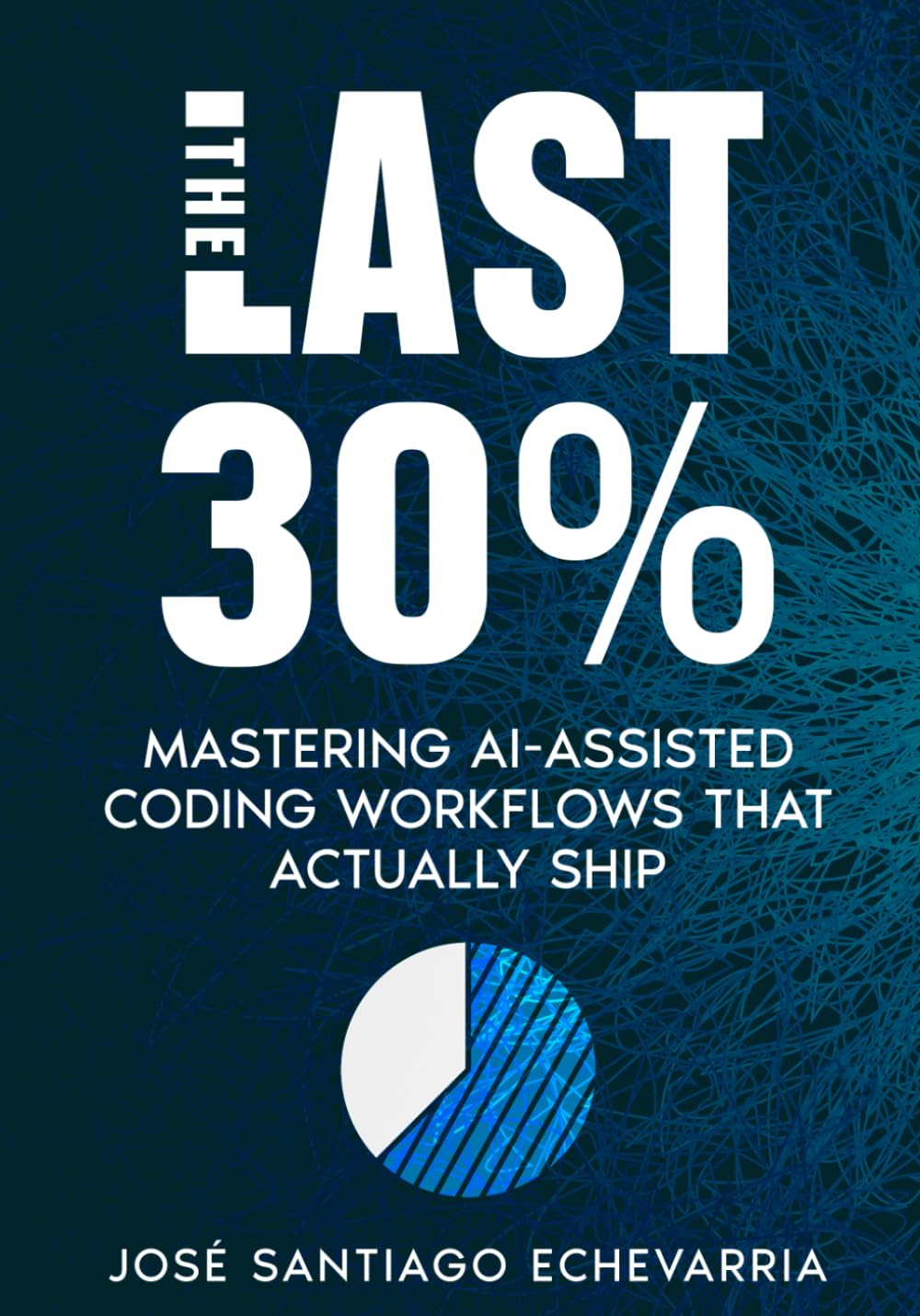 The Last 30%: Mastering AI-Assisted Coding Workflows That Actually Ship