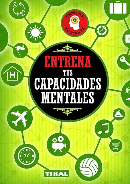 Portada de Entrena tus capacidades mentales