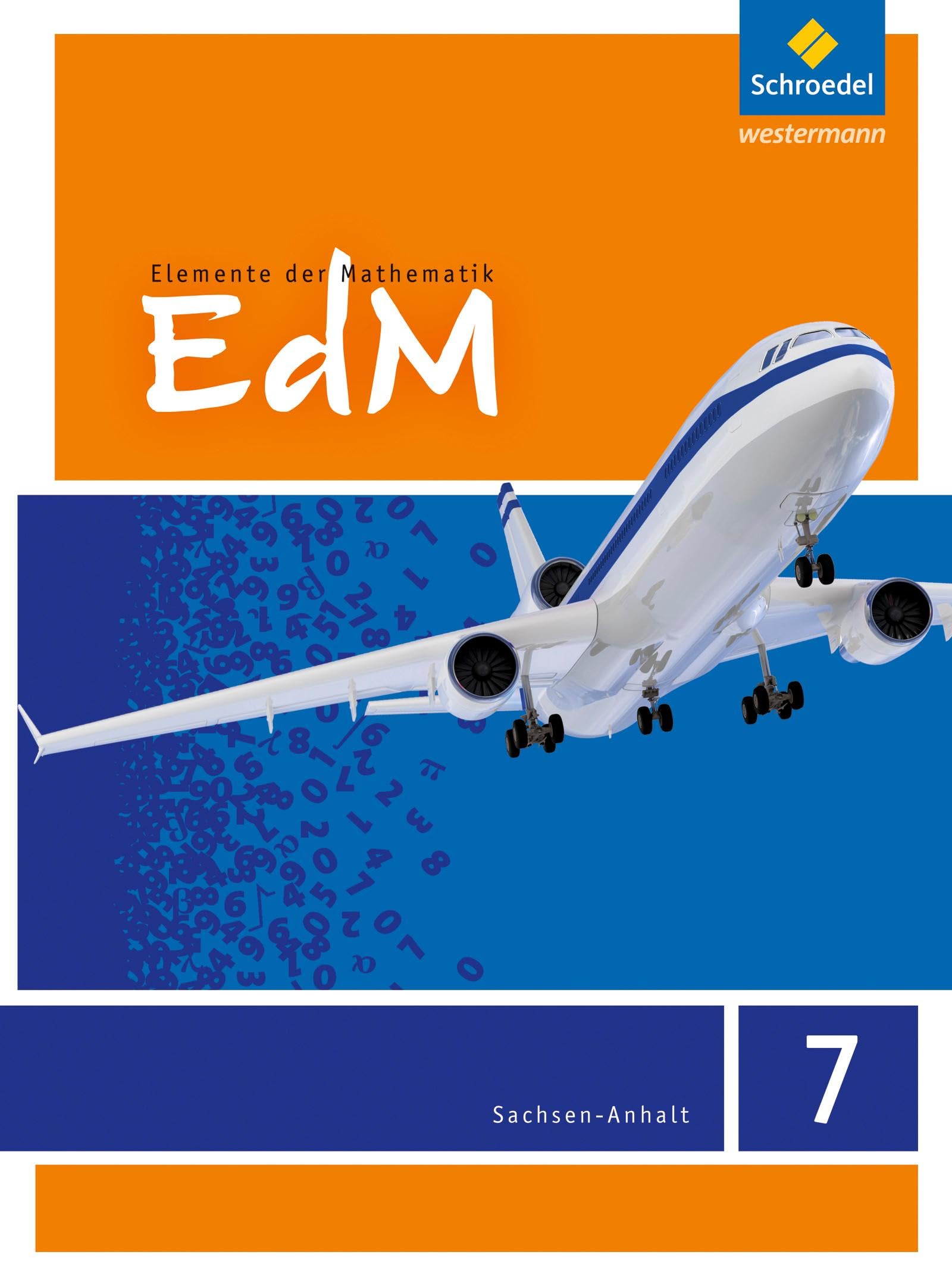 Elemente der Mathematik SI - Ausgabe 2015 für Sachsen-Anhalt: Schülerband 7