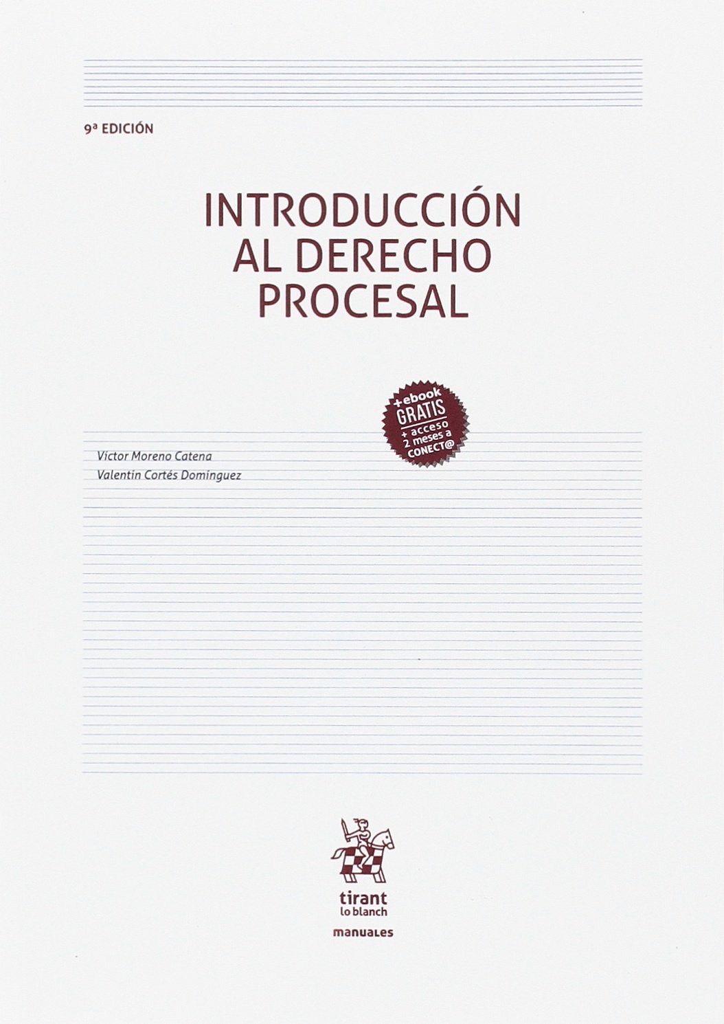Introducción al Derecho Procesal 9ª Edición 2017 (Manuales de Derecho Procesal)