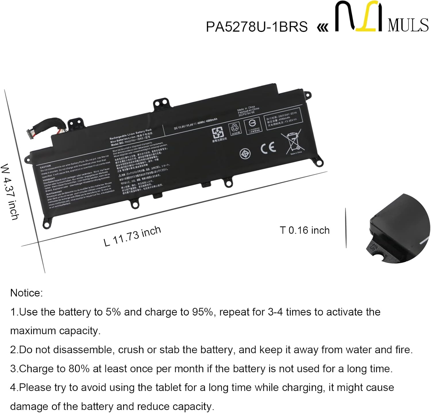Diagram showing the dimensions of the battery: length 11.73 inches, width 4.37 inches, thickness 0.16 inches.