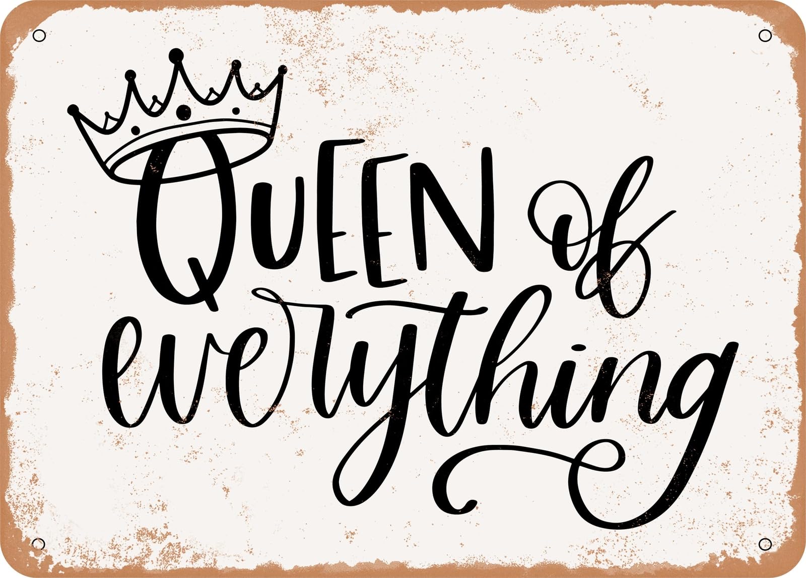 Miaomansenstore Metal Sign - Queen Of Everything - Vintage Look Sign Home Decor