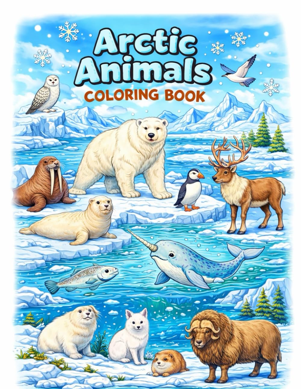 Arctic Animals Coloring Book: Coloring and Learning Arctic Animal Facts for Ages 1-10