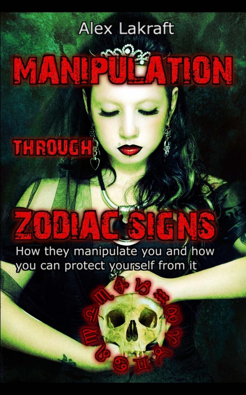 Manipulation through zodiac signs How they manipulate you and how you
