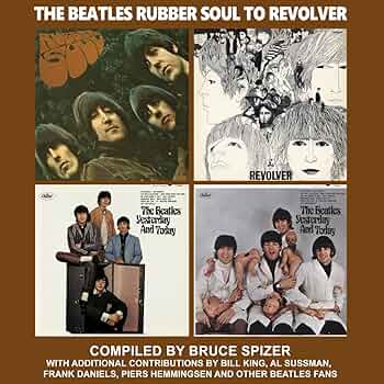 The Beatles Rubber Soul to Revolver (Beatles Album Series): Spizer