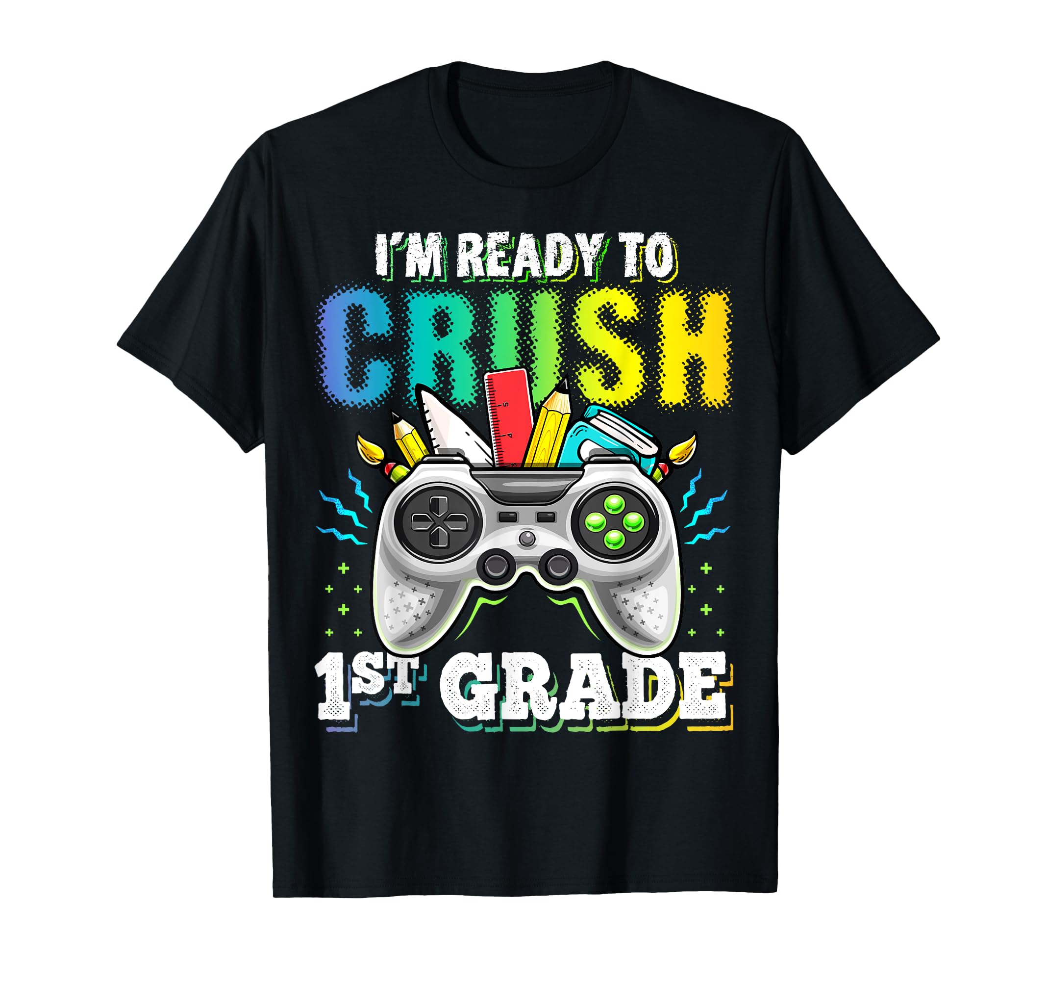 I'm Ready to Crush 1st Grade Back to School Video Game Boys T-Shirt