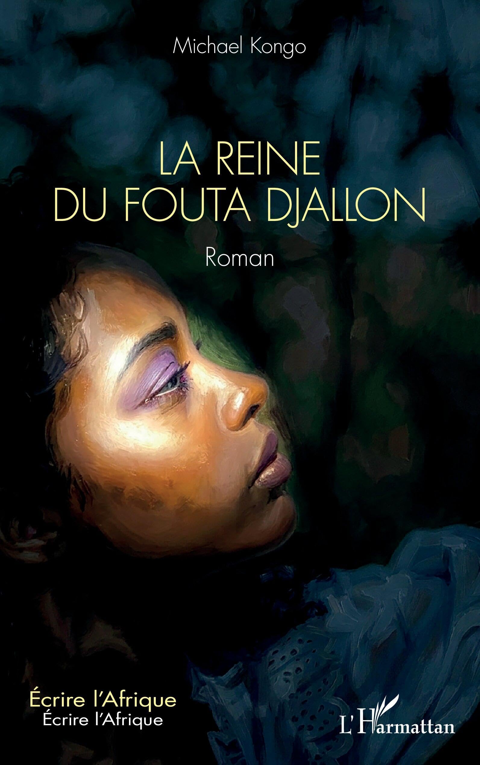 La Reine du Fouta Djallon (Écrire l'Afrique)