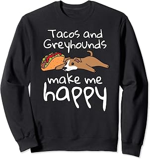 Tacos Galgo Italiano Perro Sudadera