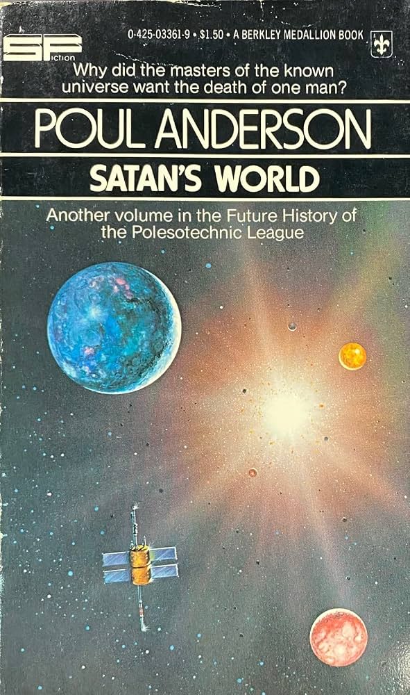 Satan's World: Poul Anderson, Rick Sternbach: 9780425033616
