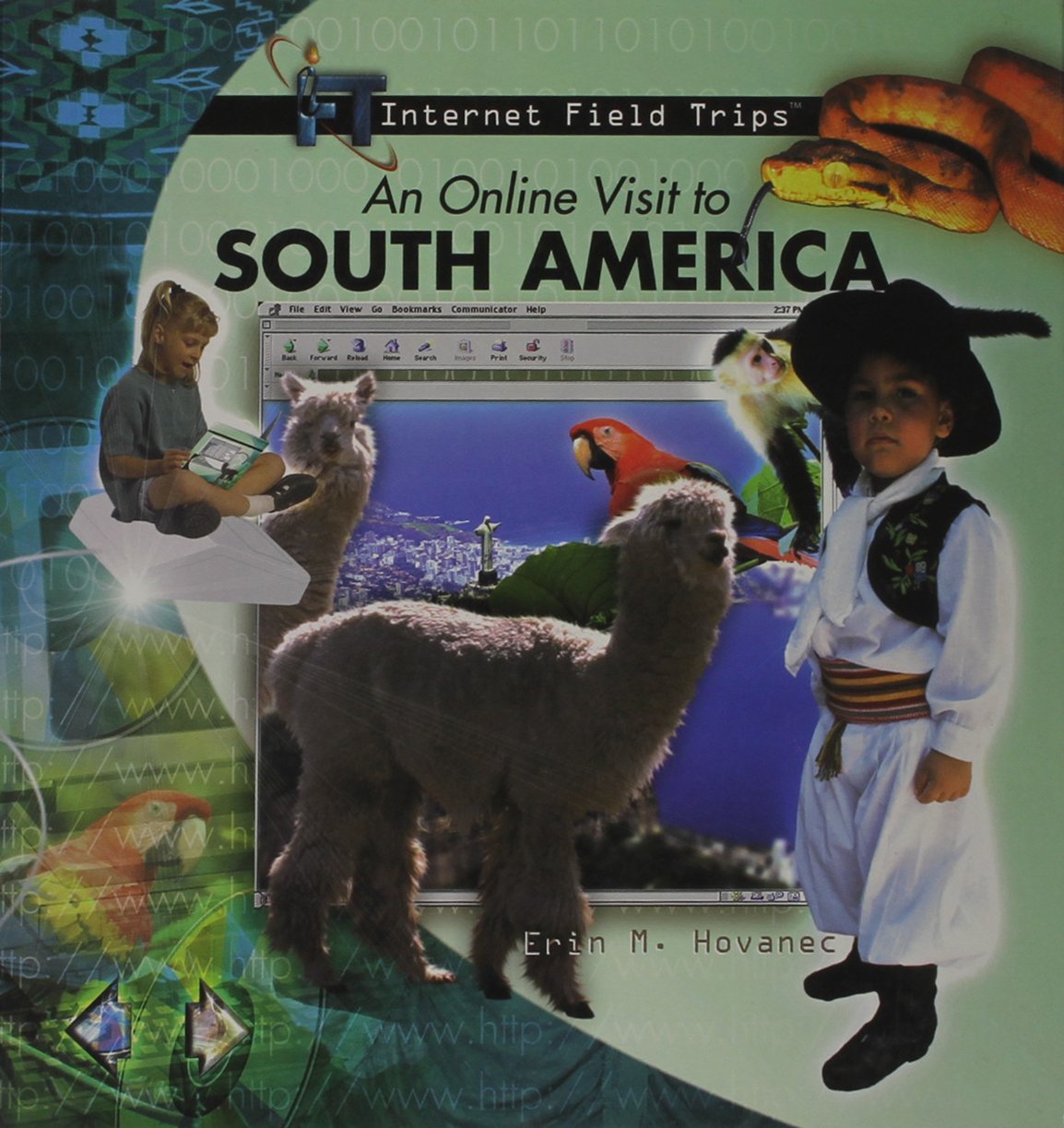 An Online Visit to South America (Internet Field Trips)