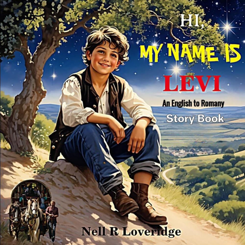 HI, MY NAME IS LEVI: An English to Romany Story Book (GYPSIES)