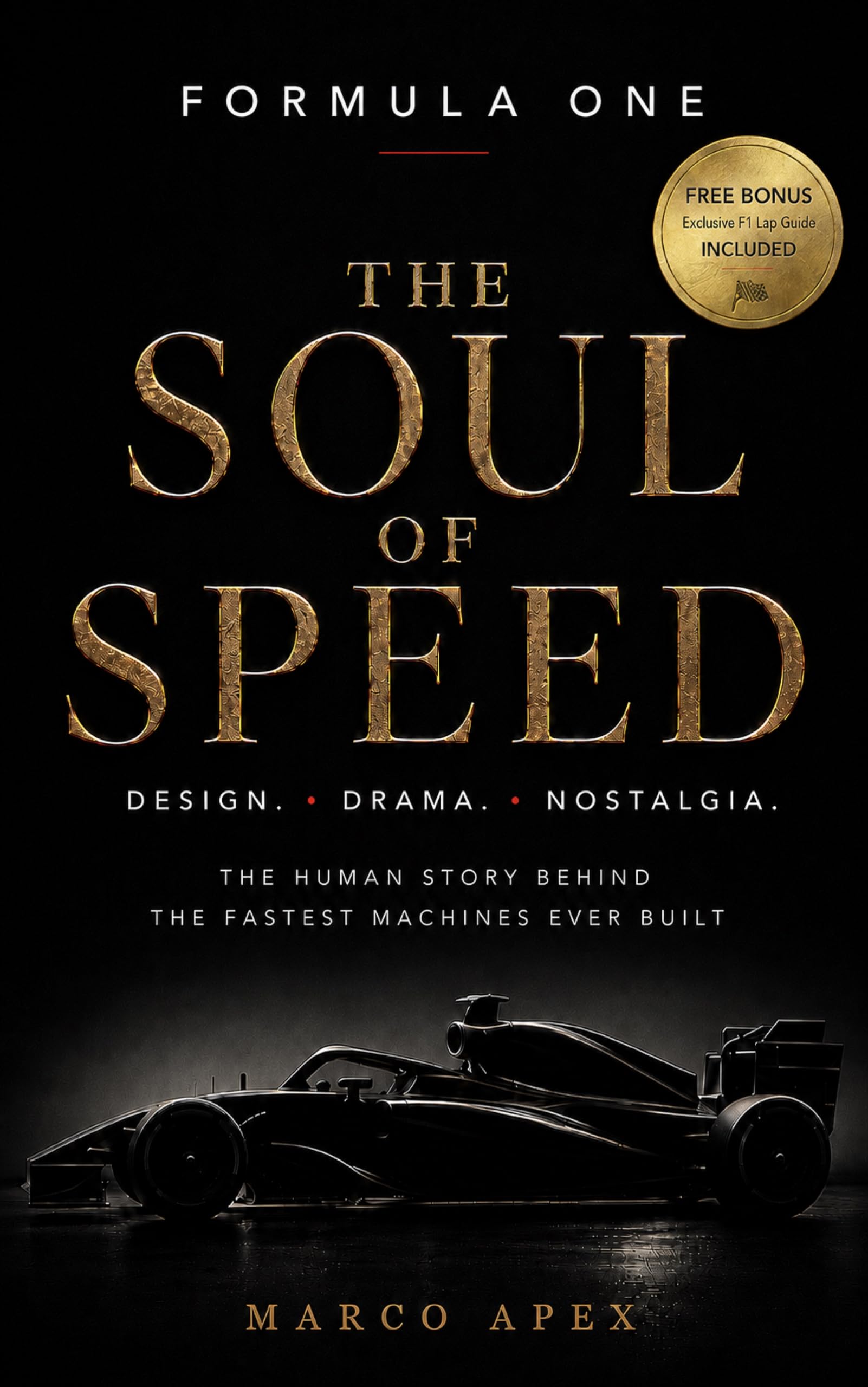 Formula One: The Soul of Speed