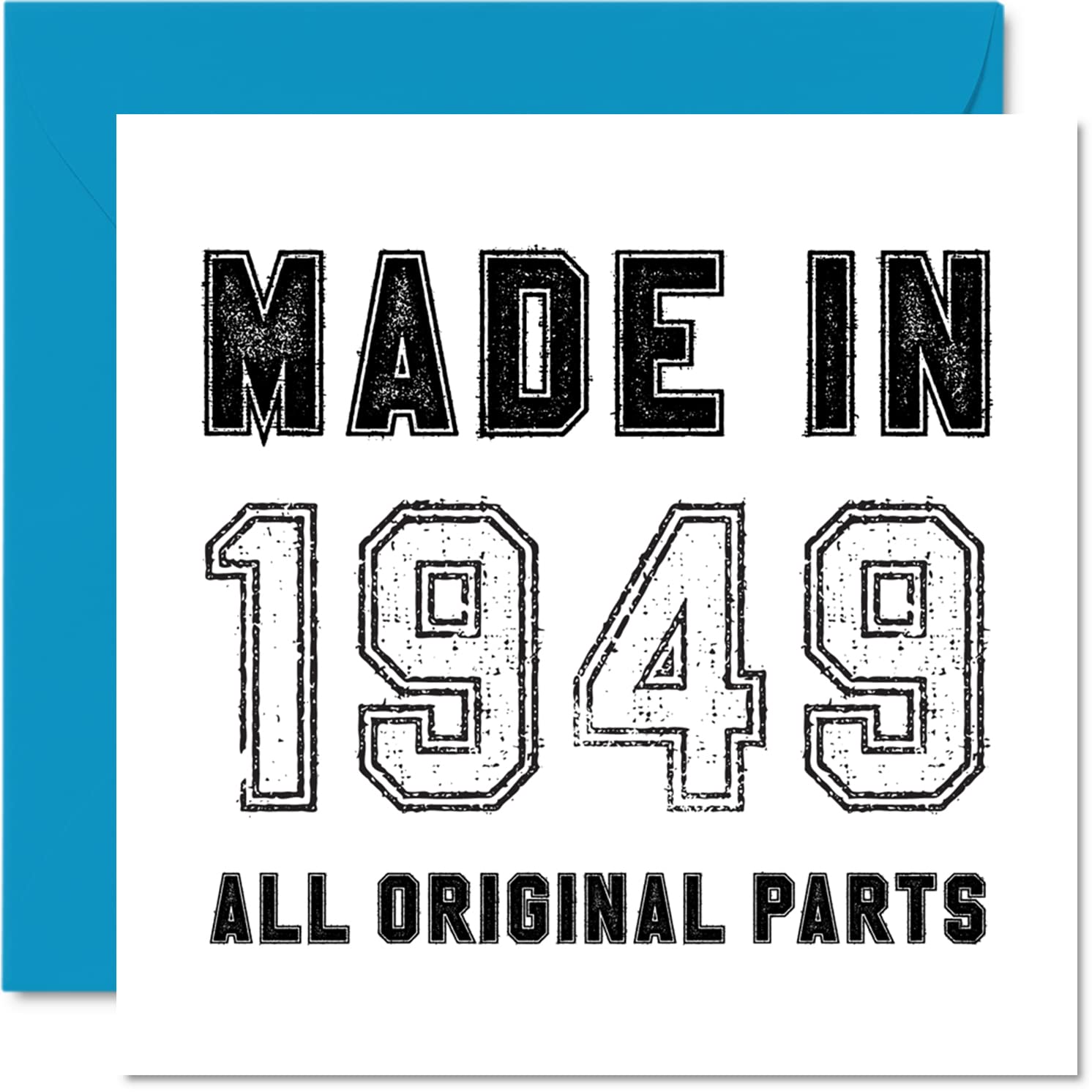 77th Birthday Card for Men Women Him Her - Made in 1949 All Original Parts - Funny Birthday Card for Grandad Grandma Mum Dad, 145mm Humour Greeting Cards