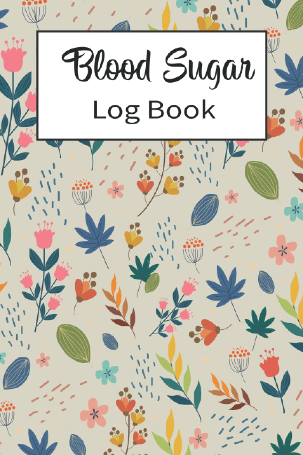 Buy Blood Sugar Log Book Daily Record Book for tracking Sugar blood