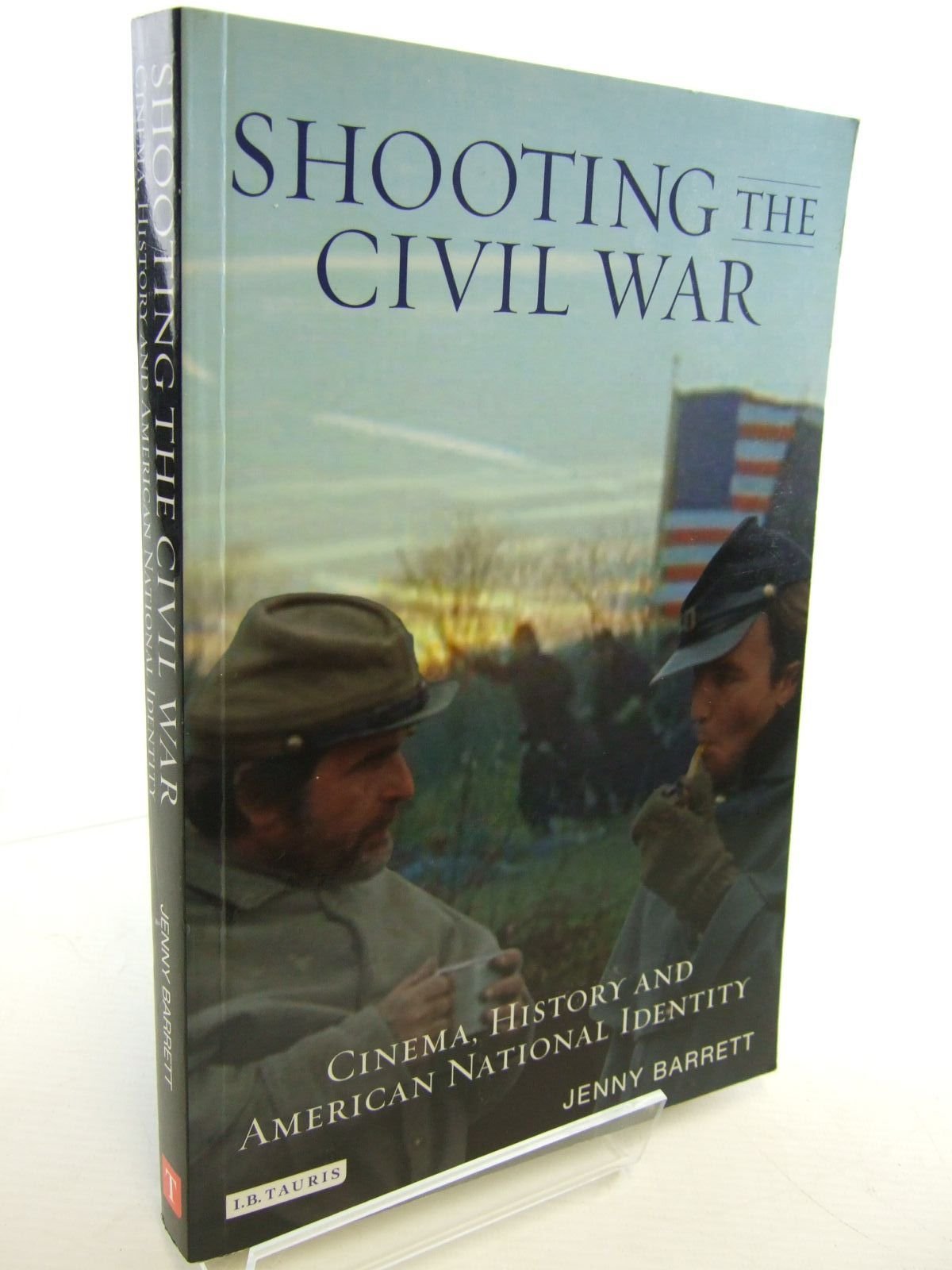 Shooting the Civil War livre sur le cinéma et l'identité américaine