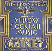 The Great Gatsby - The Jazz Recordings Feat. The Bryan Ferry