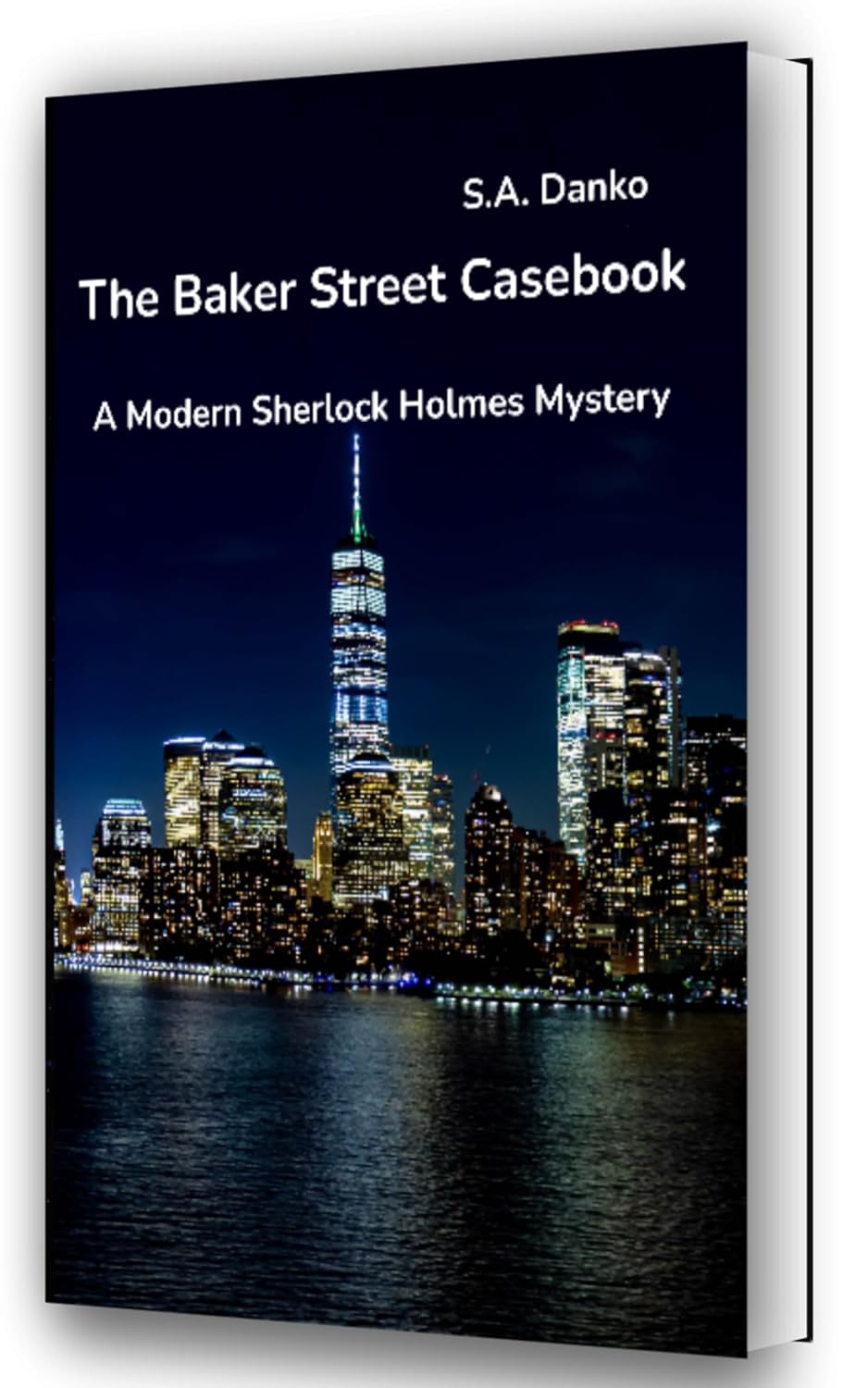 The Baker Street Casebook: A Modern Sherlock Holmes Mystery