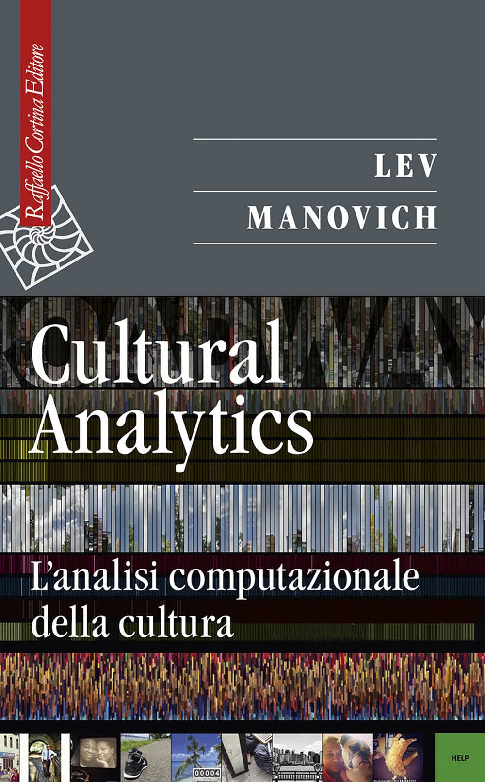 Cultural Analytics. L'analisi Computazionale Della Cultura - 4