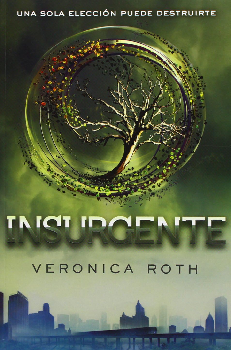 Insurgente / Insurgent: 2 (Divergente): Amazon.co.uk: Roth, Veronica ...