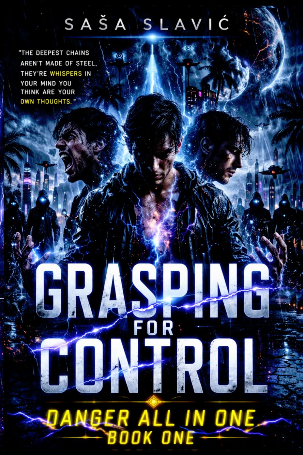 Grasping for control: 1 (Danger All In One)